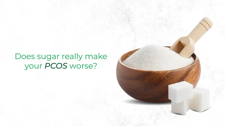 Does sugar really make your PCOS worse?