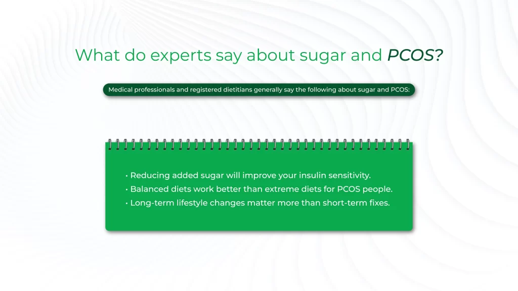 What do Expert say about Sugar and PCOS?