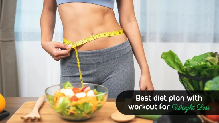 Best diet plan with workout