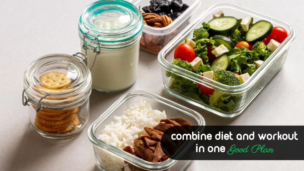 combine diet and workout