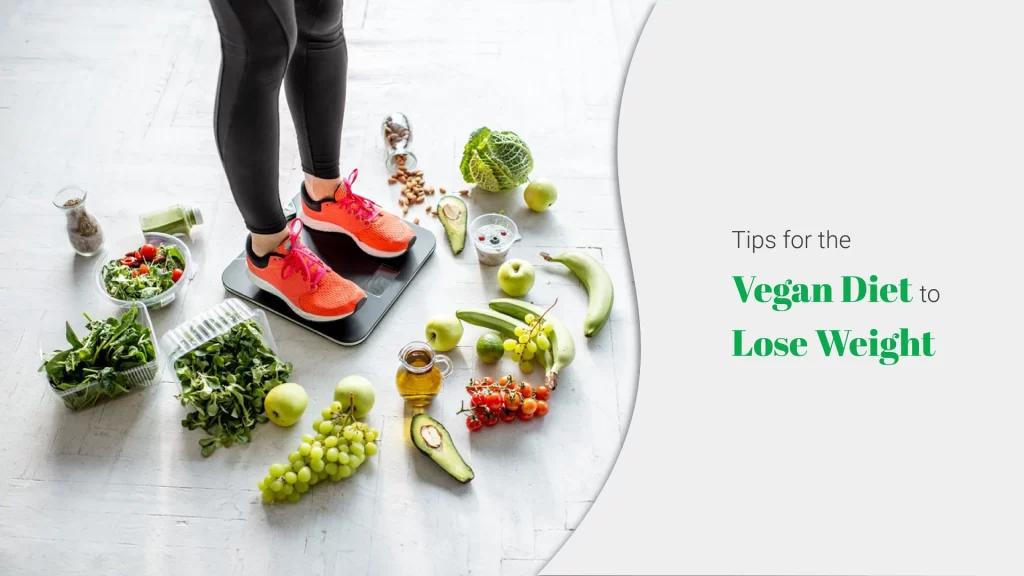 Some Tips for the Vegan Diet